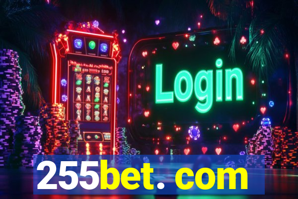 255bet. com